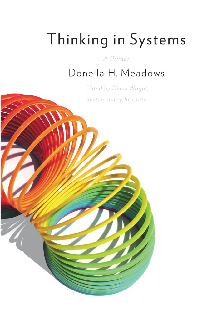Book cover of Thinking in Systems by Donella Meadows